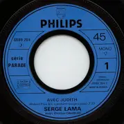 7inch Vinyl Single - Serge Lama - Avec Judith / Tout Ça Pour Rien