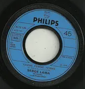 7inch Vinyl Single - Serge Lama - Femme, Femme, Femme / Les Petites Fées