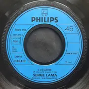 7inch Vinyl Single - Serge Lama - L'Algerie