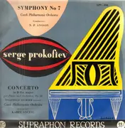 LP - Serge Prokofiev - Symphony No.7, Concerto on D Flat Major for Piano and Orch,, Sv. Richter, Prague Symphony Orch, K. Ancerl
