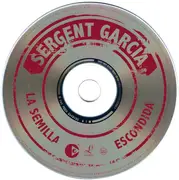 CD - Sergent Garcia - La Semilla Escondida