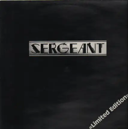 Sergeant - Limited Edition