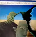 LP - Serge Blenner - La Dimension Prochaine