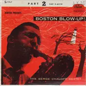 Serge Chaloff Sextet - Boston Blow-Up - Part 2