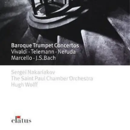 Nakariakov - Baroque Trumpet Concertos
