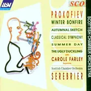 Sergei Prokofiev - Carole Farley , Scottish Chamber Orchestra , Jose Serebrier - Winter Bonfire