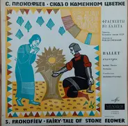 Prokofiev - "A Fairy Tale Of Stone Flower"