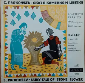 Sergej Prokofjew - "A Fairy Tale Of Stone Flower"