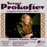 Prokofiev - Complete Piano Sonatas - Vol. 1