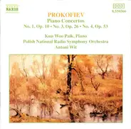 Prokofiev - Piano Concertos No. 1, Op. 10 · No. 3, Op. 26 · No. 4, Op. 53