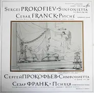 Prokofiev / Franck - Sinfonietta - Psyché