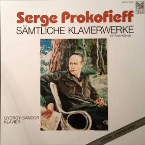Sergej Prokofjew - Sämtliche Klavierwerke (Für Solo-Klavier)