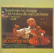 LP - Sergei Prokofiev , Mstislav Rostropovich , Moscow Philharmonic Orchestra , Kurt Sanderling - Symphonisches Konzert Für Violoncello Und Orchester