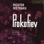 Prokofiev - Violin Concerto No. 1 / Piano Concerto No.1 / Suite From 'Cinderella'