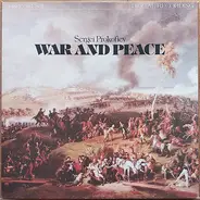 Prokofiev - War And Peace (Opera In 13 Scenes, Op. 91)