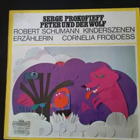 Sergej Prokofjew - Peter Und Der Wolf / Kinderszenen Op. 15