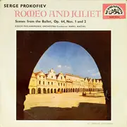 LP - Sergei Prokofiev , The Czech Philharmonic Orchestra , Karel Ančerl - Romeo And Juliet (Scenes From The Ballet, Op. 64, Nos. 1 And 2)