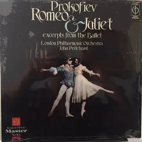 Sergej Prokofjew - Romeo & Juliet (Excerpts)