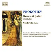 Prokofiev - Romeo & Juliet (Highlights) • Cinderella