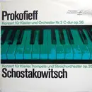 LP - Prokofiev / Shostakovich - Konzert Für Klavier Und Orchester Nr. 3 C-dur Op. 26 / Konzert Für Klavier, Trompete Unbd Streichorchester Op. 35