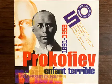 Prokofiev - Enfant Terrible (A 50th Anniversary Celebration)