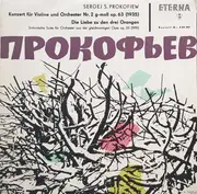 LP - Prokofiev - Konzert Für Violine Und Orchester Nr. 2 G-moll Op. 63 / Die Liebe Zu Den Drei Orangen = The Love for Three Oranges - MONO