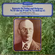 Sergei Prokofiev - Konzerte Für Violine Und Orchester Nr. 1 D-Dur Op. 19 Und Nr. 2 G-Moll Op. 63