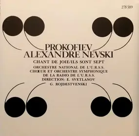 Sergej Prokofjew - Alexandre Nevski / Chant De Joie / Ils Sont Sept