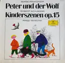 LP - Sergei Prokofiev / Robert Schumann - Peter Und Der Wolf / Kinderszenen