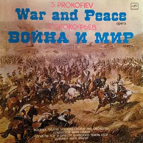 Sergej Prokofjew - War And Peace