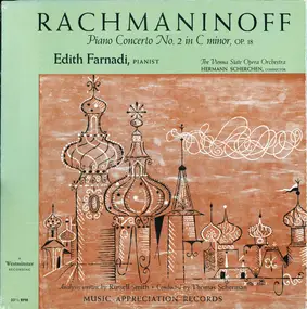 Rachmaninoff - Piano Concerto No. 2 In C Minor, OP. 18