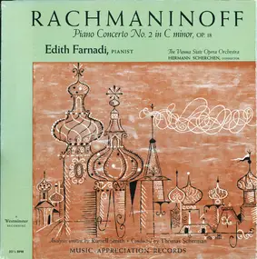 Rachmaninoff - Piano Concerto No. 2 In C Minor, OP. 18
