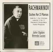 Rachmaninoff - Suites For 2 Pianos