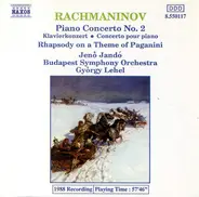 Rachmaninoff - Piano Concerto No. 2 • Rhapsody On A Theme Of Paganini