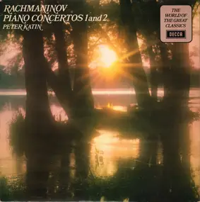 Sergej Rachmaninoff - Piano Concertos 1 And 2