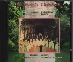 Sergej Rachmaninoff - Vespers