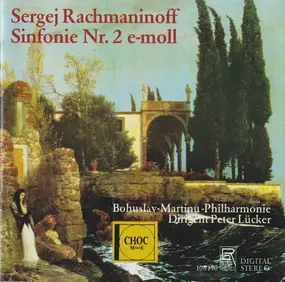 Sergej Rachmaninoff - Sinfonie Nr. 2 E-Mol