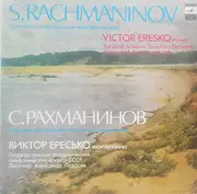 LP - Sergei Vasilyevich Rachmaninoff - Victor Eresko , Russian State Symphony Orchestra Conductor Alexan - Concerto No. 2 For Piano And Orchestra - Red Labels
