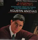 LP - Rachmaninoff - Piano Concerto Nr.2/ Rhapsodie Uber Ein Thema Von Pagnini Op.43 (Agustin Anievas)