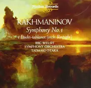 Sergei Vasilyevich Rachmaninoff , BBC Welsh Symphony Orchestra , Tadaaki Otaka - Symphony No. 1 / 4 Etudes-tableaux