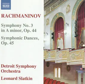 Sergej Rachmaninoff - Symphony No. 3 In A Minor, Op. 44 / Symphonic Dances, Op. 45