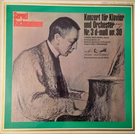 Rachmaninoff / J. Moguilevsky , Moscow State Symphony Orchestra , K. Kond - Konzert Für Klavier Und Orchester Nr. 3 D-Moll Op. 30