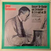 LP - Rachmaninoff / J. Moguilevsky , Moscow State Symphony Orchestra , K. Kond - Konzert Für Klavier Und Orchester Nr. 3 D-Moll Op. 30