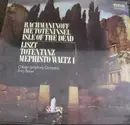 LP - Rachmaninoff / Liszt - Die Toteninsel / Totentanz / Mephisto Waltz 1