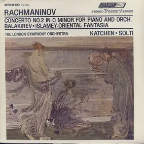 Sergej Rachmaninoff - Concerto No.2 /  Islamey-Oriental Fantasia