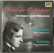 Sergei Vasilyevich Rachmaninoff , Sergei Prokofiev , Santiago Rodriguez , Emil Tabakov , Sofia Phil - Piano Concerti No.3