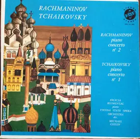 Sergej Rachmaninoff - Rachmaninov: Piano Concerto No. 2 / Tchaikovsky: Piano Concerto No. 1