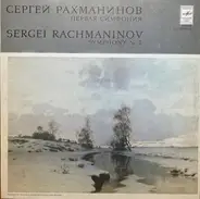 Rachmaninoff - Symphony No.1 In D Minor, Op. 13