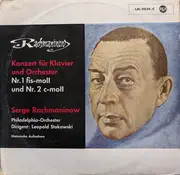 LP - Rachmaninoff - Konzert Für Klavier Und Orchester No.1 und No.2 - Mono