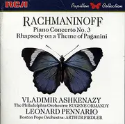 CD - Sergei Vasilyevich Rachmaninoff , Vladimir Ashkenazy , Leonard Pennario - Piano Concerto No. 3 And Rhapsody On A Theme Of Paganini